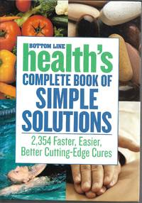 image of Bottom Line Health's Complete Book of Simple Solutions
