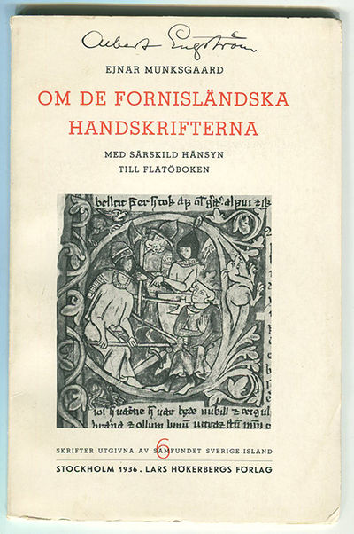 Om de fornisländska handskrifterna. Med särskild…