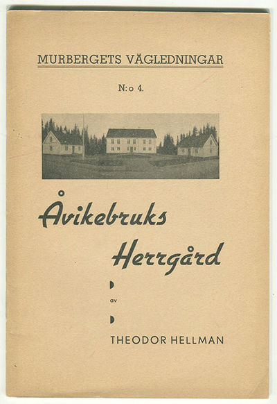 Åvikebruks herrgård.