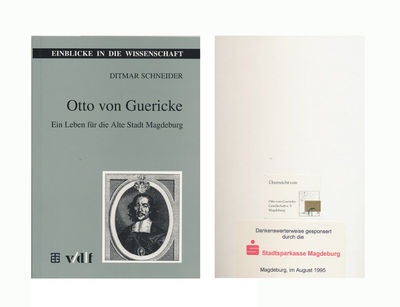 Otto von Guericke. Ein Leben für die Alte Stadt…