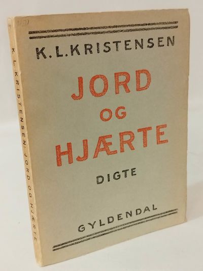 Jord og Hjærte - Nye Digte.