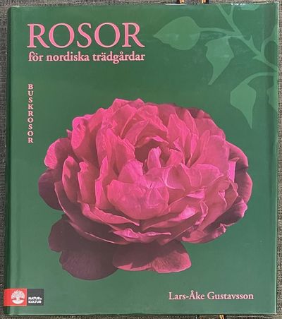 Rosor för nordiska trädgårdar. Buskrosor.
