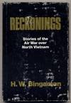 Reckonings: Stories of the Air War over North Vietnam