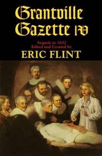 Grantville Gazette IV: Volume 10
