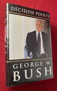 cover of Decision Points (SIGNED FIRST EDITION)