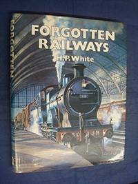 Forgotten Railways &acirc;