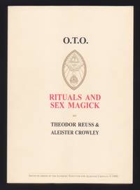 O.T.O. Rituals And Sex Magick