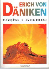 cover of SIEJBA I KOSMOS : Slady I Plany Inteligencji Pozaziemskich