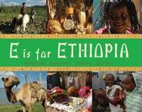 E Is for Ethiopia (World Alphabets) by Ashenafi Gudeta and Dama Boru - 2011-06-08