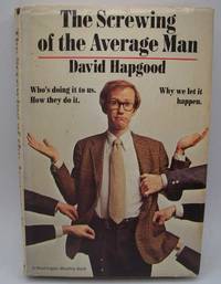 The Screwing of the Average Man