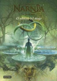 El Sobrino del Mago by C. S. Lewis - 2005