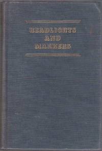 Headlights and Markers: an Anthology of Railroad Stories by Donovan, Frank P. & Henry, Robert Selph eds - 1946