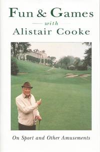 image of Fun_Games With Alistair Cooke: On Sport and Other Amusements