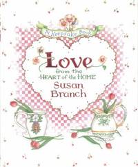 Love from the Heart of the Home: A Keepsake Book