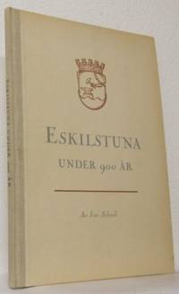 Eskilstuna under 900 år.