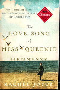 The Love Song of Miss Queenie Hennessy: A Novel