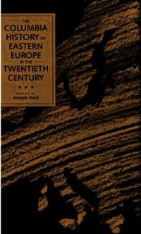 The Columbia history of Eastern Europe in the…