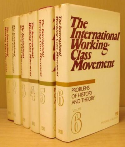 The International Working-Class Movement. 1-6.…