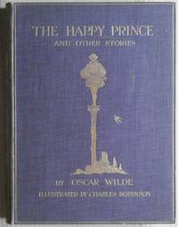 The Happy Prince and Other Stories by Wilde, Oscar - 1913