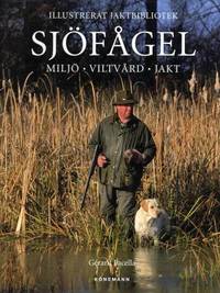 Sjöfågel. Miljö - viltvård - jakt.