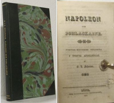 Napoleon och pohlackarne. Poetisk-historisk…