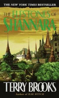 The Elfstones of Shannara: 1 (Shannara Chronicles) by Brooks, Terry