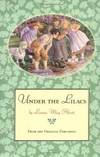 Under the Lilacs: From the Original Publisher by Louisa May Alcott - 1996-05-08