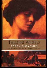 Falling Angels by Chevalier, Tracy - 2001