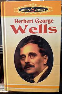 Collected Works in Spanish by H. G. Wells - 2003