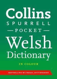 Collins Spurrell Welsh Dictionary Pocket edition: 52,000 translations in a portable format