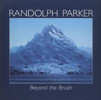 image of Randolph Parker: Beyond the Brush