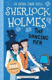 Sherlock Holmes: The Dancing Men (Easy Classics): 3 (The Sherlock Holmes...