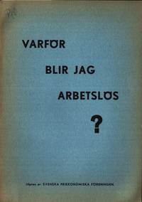 Varför blir jag arbetslös?