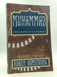 MUHAMMAD: A Biography of the Prophet