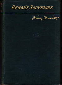 Souvenirs D&#039;Enfance Et De Jeunesse by Renan, Ernest; Babbitt, Irving (Introduction) - 1902