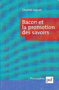 Bacon et la promotion des savoirs
