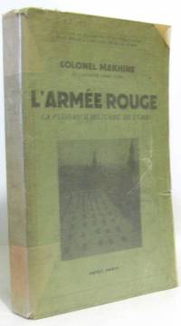 L' Armée Rouge ; La Puissance Militaire De L'Urss