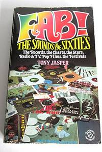 Fab!: Sound of the Sixties by Jasper, Tony