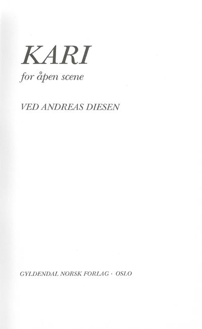 Kari - for åpen scene.