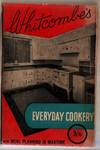 image of Whitcombe's Everyday Cookery for Every Housewife with Meal Planning in Wartime