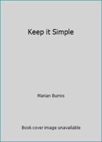 Keep it Simple
