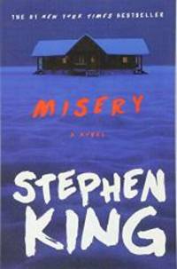 Misery: A Novel by Stephen King - 2016-01-02