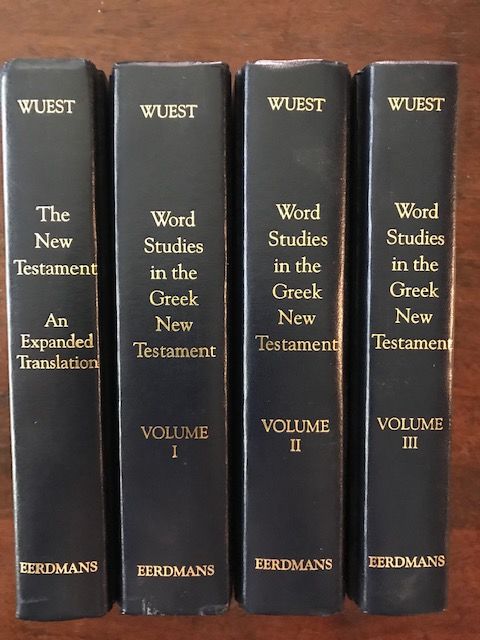 Word Studies in the Greek New Testament by Kenneth Samuel Wuest | Spine ...