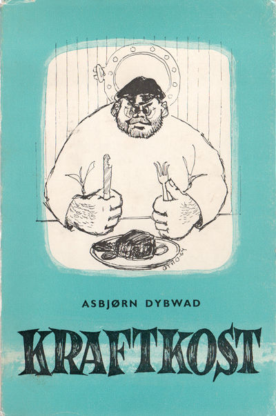 KraftKost og andre historier. Tegninger  av Otto…