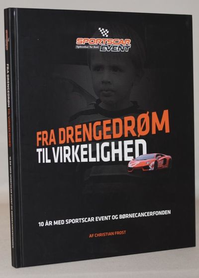 Fra drengedrøm til virkelighed - 10 år med…