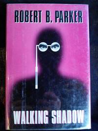 Walking Shadow by Robert B Parker - First Edition - 1994 - from Mutiny Information Cafe (SKU: 126351)