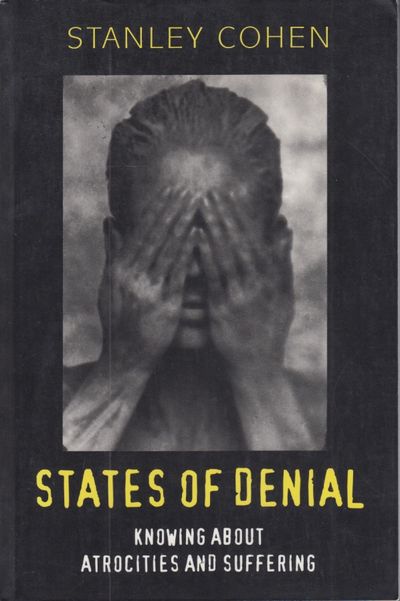 States of Denial. Knowing about Atrocities and…
