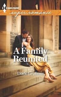 A Family Reunited by Dorie Graham - 2013