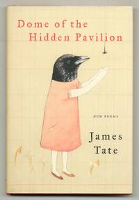 Dome of the Hidden Pavilion: New Poems