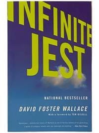 Infinite Jest: A Novel